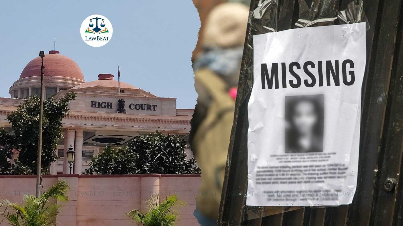 Allahabad HC Orders Haryana DGP to Ensure Polices All Efforts to Locate Missing 13-Year-Old Child Allahabad HC Orders Haryana DGP to Ensure Polices All Efforts to Locate Missing 13-Year-Old Child